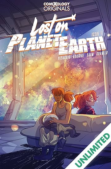 Lost On Planet Earth (comiXology Originals) #4 (of 5)